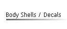 Body Shells / Decals